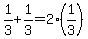 1%2F3+%2B+1%2F3+=+2%2A%281%2F3%29