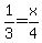 1%2F3+=+x%2F4