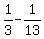 1%2F3+-+1%2F13
