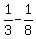 1%2F3+-+1%2F8