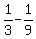 1%2F3+-+1%2F9