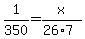 1%2F350=x%2F%2826%2A7%29