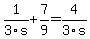 1%2F3s%2B7%2F9=4%2F3s