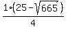 1%2F4%2A%2825-+sqrt%28665%29%29
