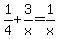 1%2F4%2B3%2Fx=1%2Fx