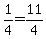 1%2F4=11%2F4