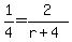 1%2F4=2%2F%28r%2B4%29