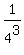 1%2F4%5E3