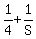 1%2F4+%2B+1%2FS