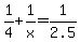 1%2F4+%2B+1%2Fx+=+1%2F2.5
