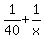 1%2F40%2B1%2Fx
