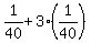 1%2F40%2B3%281%2F40%29