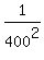 1%2F400%5E2