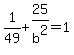 1%2F49%2B25%2Fb%5E2=1