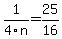 1%2F4n+=+25%2F16