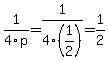 1%2F4p+=+1%2F4%281%2F2%29+=+1%2F2
