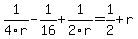 1%2F4r-1%2F16%2B1%2F2r=1%2F2%2Br