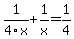 1%2F4x%2B1%2Fx=1%2F4