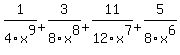 1%2F4x%5E9+%2B+3%2F8x%5E8+%2B+11%2F12x%5E7+%2B+5%2F8x%5E6