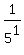 1%2F5%5E1%29