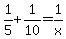 1%2F5+%2B+1%2F10+=+1%2Fx+