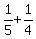 1%2F5+%2B+1%2F4