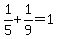 1%2F5+%2B+1%2F9+=+1