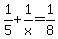 1%2F5+%2B+1%2Fx+=+1%2F8