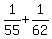 1%2F55%2B1%2F62