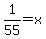 1%2F55+=+x