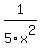 1%2F5x%5E2