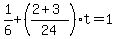 1%2F6%2B%28%282%2B3%29%2F24%29t=1
