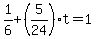 1%2F6%2B%285%2F24%29t=1