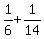 1%2F6%2B1%2F14