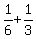 1%2F6%2B1%2F3