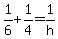 1%2F6%2B1%2F4=1%2Fh