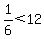 1%2F6%3C12