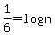 1%2F6=log%28n%29