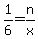 1%2F6=n%2Fx