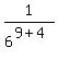 1%2F6%5E%289%2B4%29