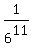 1%2F6%5E11