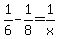 1%2F6+-+1%2F8+=+1%2Fx