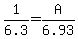 1%2F6.3=A%2F6.93