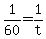1%2F60+=+1%2Ft
