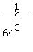 1%2F64%5E%282%2F3%29
