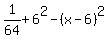 1%2F64+%2B+6%5E2+-+%28x-6%29%5E2%29