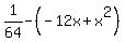 1%2F64+-+%28-12x+%2B+x%5E2%29