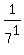 1%2F7%5E1