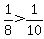 1%2F8%3E1%2F10