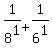 1%2F8%5E1%2B1%2F6%5E1